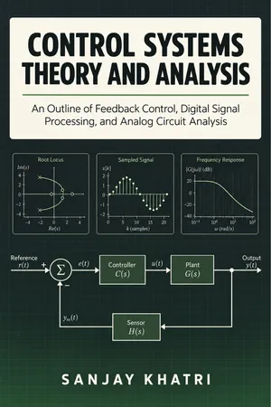 Control Systems Theory and Analysis