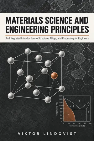 Materials Science and Engineering Principles