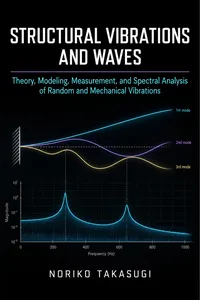 Structural Vibrations and Waves