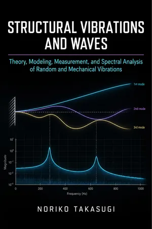Structural Vibrations and Waves