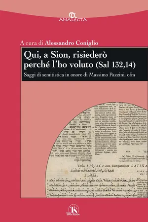 Qui, a Sion, risiederò perché l’ho voluto (Sal 132,14)