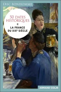50 dates historiques de la France du XIXe siècle_cover