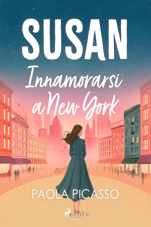 SUSAN. Innamorarsi a New York