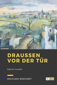 Draußen vor der Tür