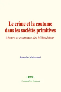 Le crime et la coutume dans les sociétés primitives