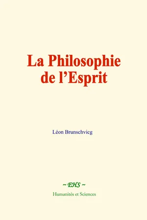 La Philosophie de l’Esprit