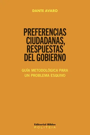 Preferencias ciudadanas, respuestas del gobierno