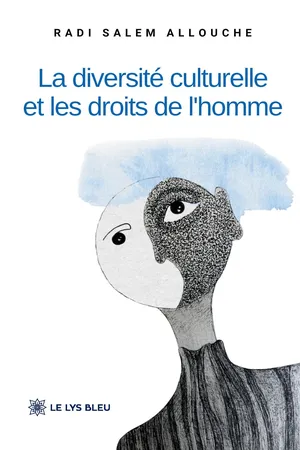 La diversité culturelle et les droits de l’homme