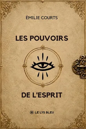 Les pouvoirs de l’esprit