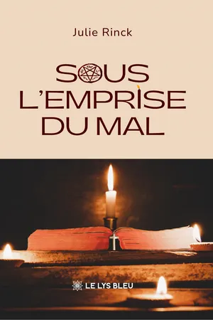 Sous l’emprise du mal