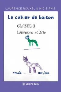 Le cahier de liaison