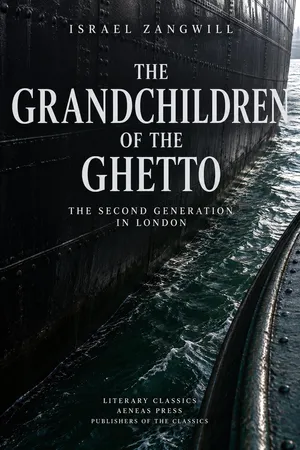The Grandchildren of the Ghetto