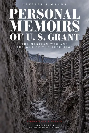 Personal Memoirs of U. S. Grant