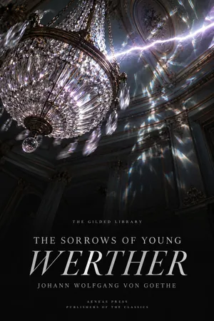 The Sorrows of Young Werther
