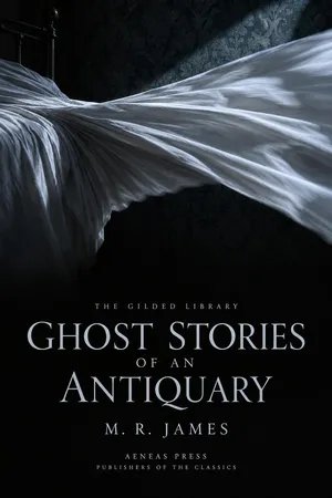 Ghost Stories of an Antiquary