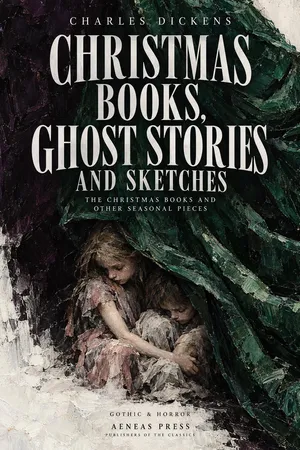 Christmas Books, Ghost Stories and Sketches