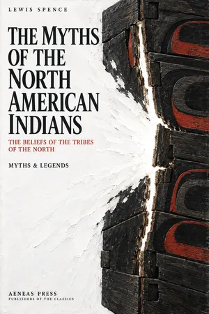 The Myths of the North American Indians