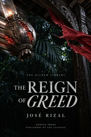 The Reign of Greed