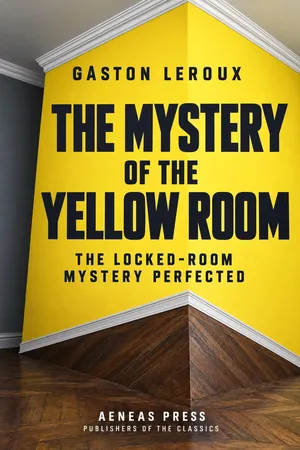 The Mystery of the Yellow Room