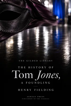 The History of Tom Jones, a Foundling
