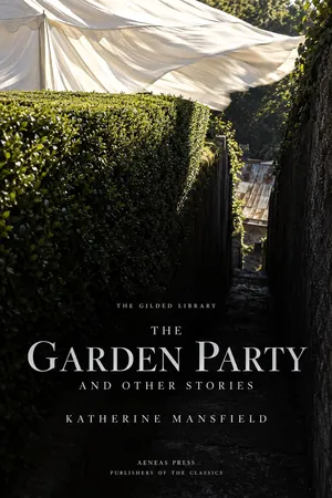 The Garden Party, and Other Stories