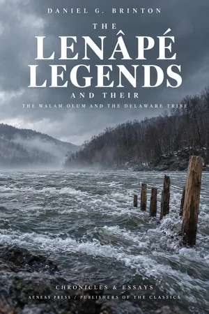 The Lenâpé and Their Legends