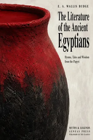 The Literature of the Ancient Egyptians