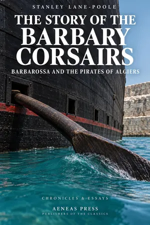 The Story of the Barbary Corsairs