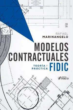 Modelos Contractuales FIDIC - Teoría y Práctica - 1ª Ed - 2026