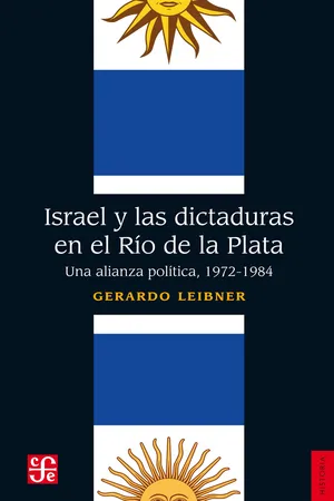 Israel y las dictaduras en el Río de la Plata