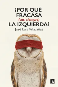 ¿Por qué fracasa la izquierda?_cover