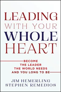 Leading With Your Whole Heart_cover