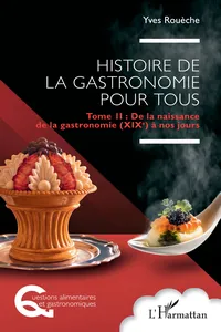 Histoire de la gastronomie pour tous_cover