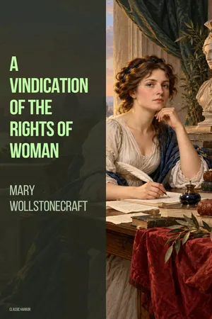 A Vindication of the Rights of Woman