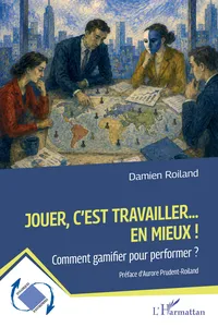 Jouer, c'est travailler... en mieux !_cover