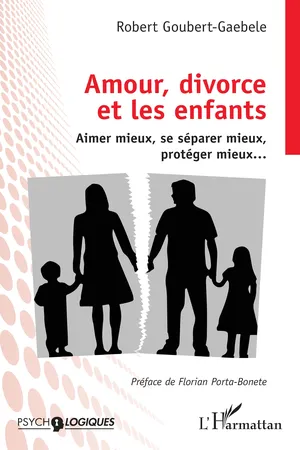 Amour, divorce et les enfants
