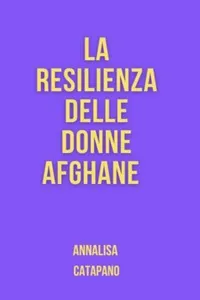 La resilienza delle donne afghane