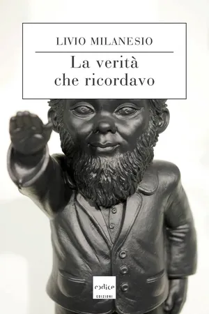 La verità che ricordavo