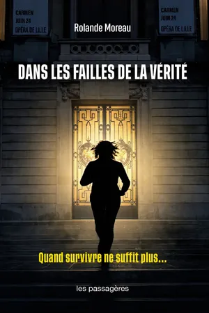 Dans les failles de la vérité
