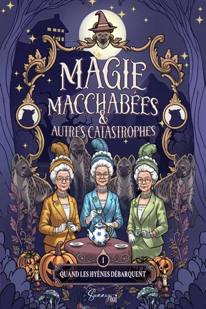 Magie, macchabées et autres catastrophes