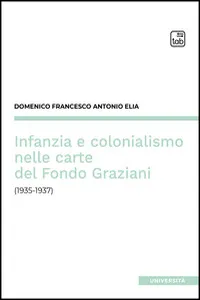 Infanzia e colonialismo nelle carte del Fondo Graziani_cover