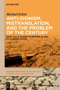 Anti-Zionism, Mistranslation, and the Problem of the Century_cover