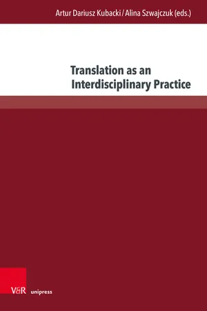 Translation as an Interdisciplinary Practice