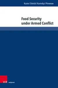 Food Security under Armed Conflict