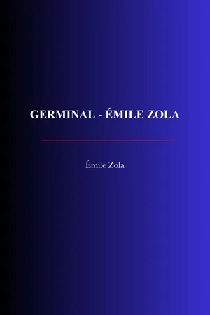 Germinal - Émile Zola