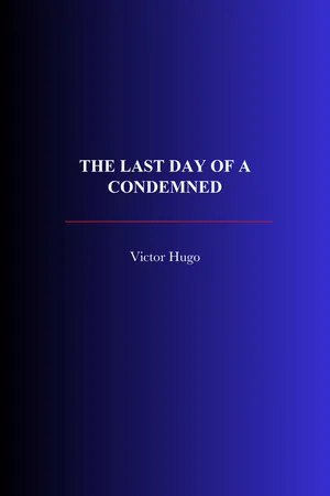 The Last Day of a Condemned