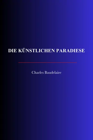 Die künstlichen Paradiese