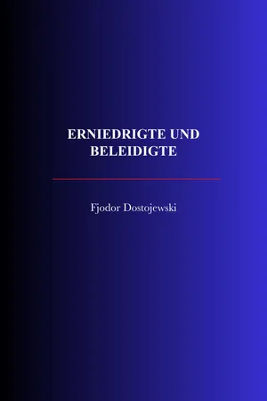 Erniedrigte und Beleidigte