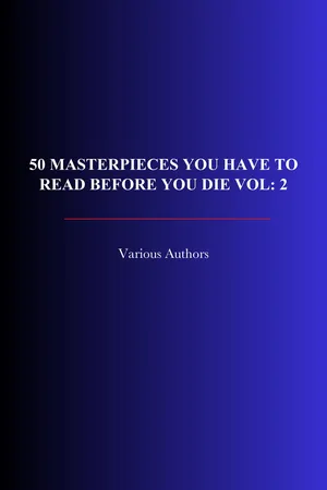 50 Masterpieces you have to read before you die vol: 2
