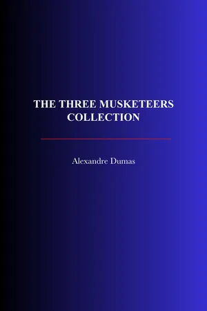 The Three Musketeers Collection
